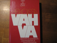 Heikoissa vahva, Kirsti ja Seppo Löytty