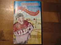 Positiivisuutta pohojalaasittain, Johanna Tuomi (toim.)