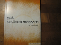 Minä, kristillisdemokraatti, Esa Erävalo