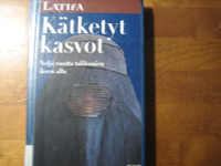 Kätketyt kasvot, neljä vuotta talibanien ikeen alla, Latifa