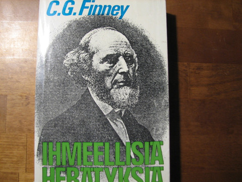 Ihmeellisiä herätyksiä, Charles G. Finney, d4
