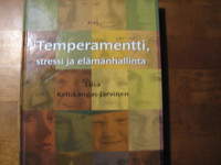 Temperamentti, stressi ja elämänhallinta, Liisa Keltikangas-Järvinen