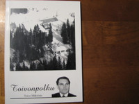 Toivonpolku, Toivo Mäkirinta