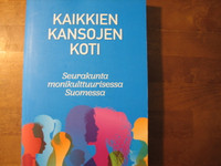 Kaikkien kansojen koti, seurakunta monikulttuurisessa Suomessa, Jorma Kuitunen (toim.)