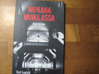 Vapaana vankilassa, Outi Lepistö, d2