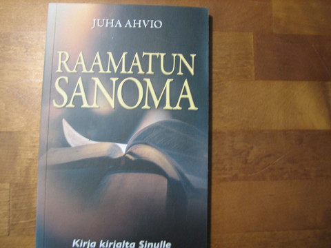 Raamatun sanoma, kirja kirjalta sinulle, Juha Ahvio, d2