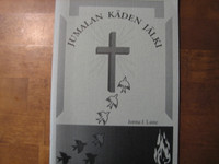 Jumalan käden jälki, Jorma J. Laine