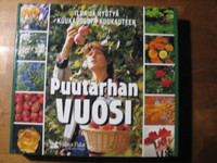 Puutarhan vuosi, Hannele Hietala-Spaskos (toim.)