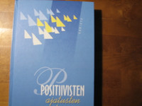Positiivisten ajatusten kirja, Arto Manninen (toim.)