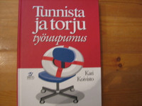 Tunnista ja torju työuupumus, Kari Koivisto