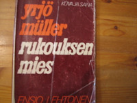 Yrjö Müller, rukouksen mies, Ensio Lehtonen, d4