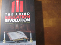 The Third Education Revolution, Vishal Mangalwadi, David Marshall