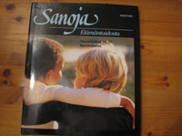 Sanoja elämäntaidosta, Sananlaskut 16-31 kuvitettuna