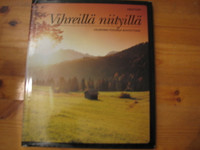 Vihreillä niityillä, valikoima Psalmeja kuvitettuna