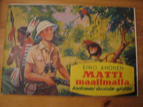 Matti maailmalla, Eino Ahonen