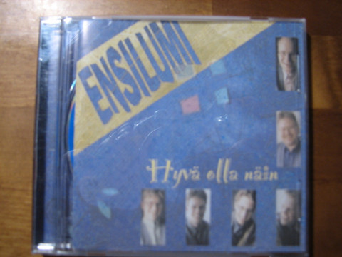 Hyvä on olla näin, Ensilumi, d2