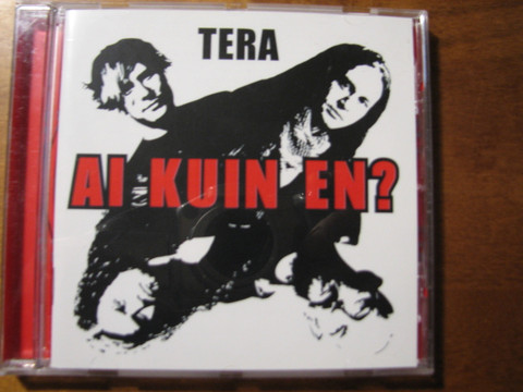 Ai kuin en?, Tera, d2