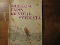 Muistoja Lapin kristillisyydestä, Aatu Laitinen