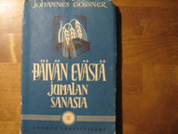 Päivän evästä Jumalan sanasta II, Johannes Gossner