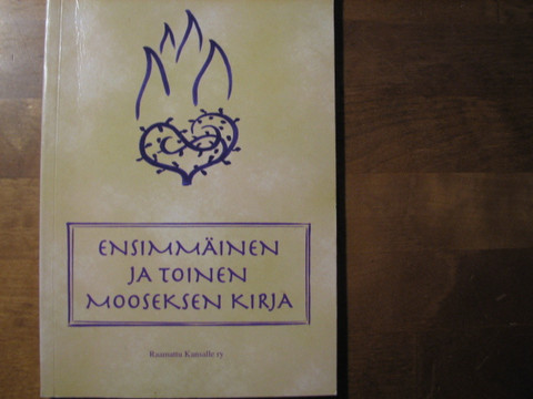 Ensimmäinen ja toinen Mooseksen kirja, käännösehdotus, RK