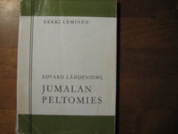 Edvard Lähdeniemi, Jumalan peltomies, Erkki Leminen