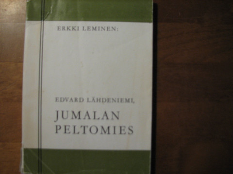Edvard Lähdeniemi, Jumalan peltomies, Erkki Leminen