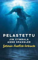 Pelastettu, seitsemän ihmeellistä kertomusta, Jim Cymbala, Anne Spangler, d2