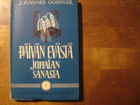 Päivän evästä Jumalan sanasta I, Johannes Gossner