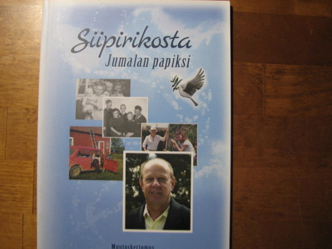 Siipirikosta Jumalan papiksi, muutoskertomus, Heikki Andelin