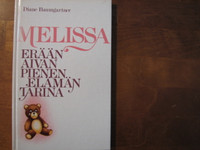 Melissa, erään aivan pienen elämän tarina,  Diane Baumgartner