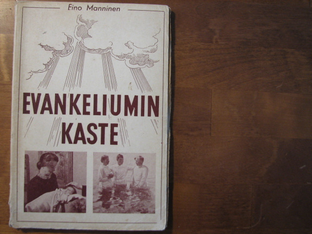 Evankeliumin Kaste Eino Manninen D2 Kihni n Kukka Ja Kirja Oy evankeliumin-kaste-eino-manninen-d2-kihni-n-kukka-ja-kirja-oy
