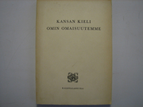 Kansan kieli, omin ominaisuutemme, S