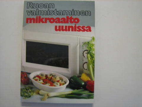Ruoan valmistaminen mikroaaltouunissa, Anneli Röllich, S