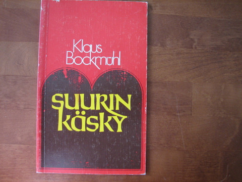 Suurin käsky, Klaus Bockmühl