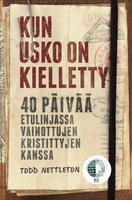 Kun usko on kielletty, Todd Nettleton