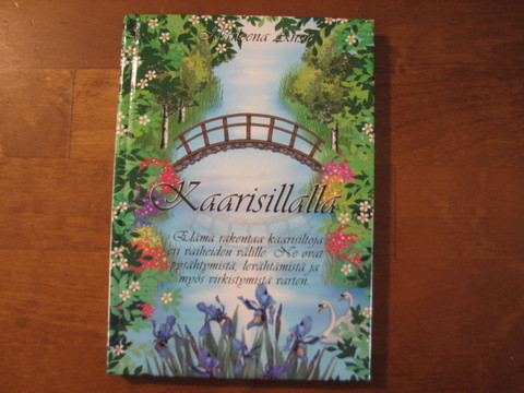 Kaarisillalla, Marleena Ansio