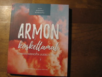 Armon koskettamat, elämäntarinoita uudelta tieltä, Susanna Sarimaa (toim.), d2