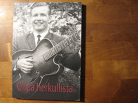 Olipa herkullista, Tauno Kajander