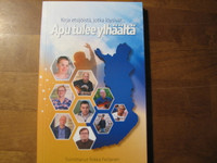 Apu tulee ylhäältä, kirja etsijöistä, jotka löysivät, Riikka Partanen (toim.), d2