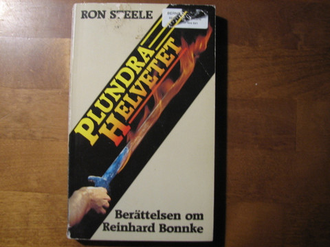 Plundra helvetet, berättelsen om Reinhard Bonnke, Ron Steele