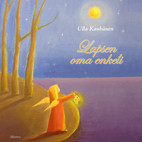 Lapsen oma enkeli, Ulla Kauhanen