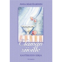 Elämän siiville, kastekodin kirja, Anna-Mari Kaskinen