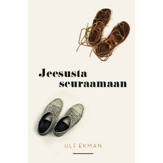 Jeesusta seuraamaan, Ulf Ekman