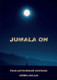 Jumala on, essee perimmäisestä olemisesta, Jorma Laulaja