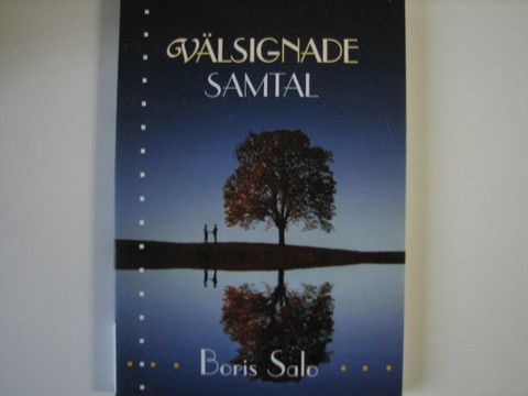Välsignade samtal, Boris Salo