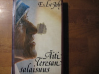 Äiti Teresan salaisuus, E. Le Joly, kp