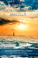 Ole turvallisella mielellä, Tapani Suonto, d2