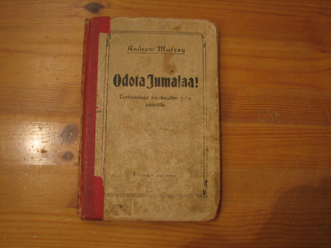 Odota Jumalaa, tutkisteluja kuukauden joka päivälle, Andrew Murray