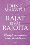 Rajat eivät rajoita, John C. Maxwell