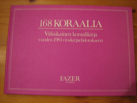 168 koraalia, väliaikainen koraalikirja vuoden 1984 virsikirjauudistukseen